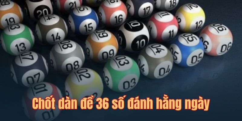Tham khảo các chiêu thức chốt lô thành công từ cao thủ lâu năm